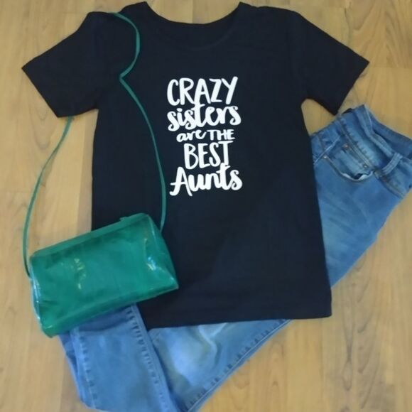 Crazy Sisters Best Aunt Tee - Picture 1 of 4